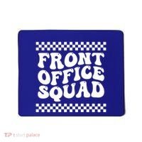 Front Office Squad Administrative Assistant School Secretary Gift Mousepad thumb 0