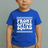 Front Office Squad Administrative Assistant School Secretary Gift Toddler T-Shirt thumb 2