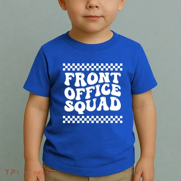 Front Office Squad Administrative Assistant School Secretary Gift Toddler T-Shirt