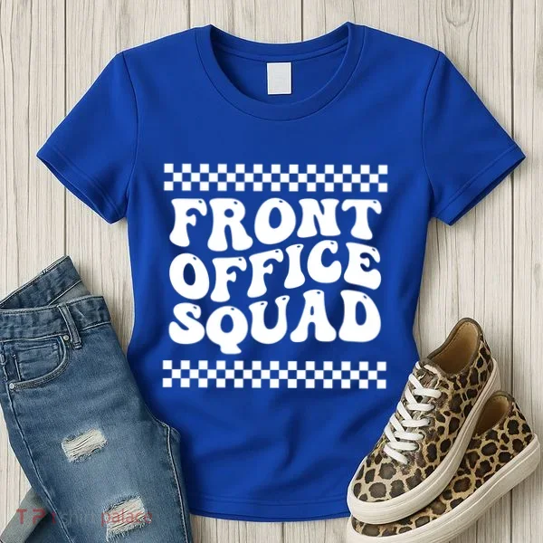 Front Office Squad Administrative Assistant School Secretary Gift Women's T-Shirt