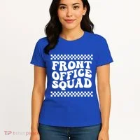 Front Office Squad Administrative Assistant School Secretary Gift Women's T-Shirt thumb 4