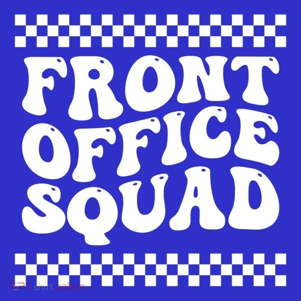 Front Office Squad Administrative Assistant School Secretary Gift Women's T-Shirt