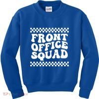Front Office Squad Administrative Assistant School Secretary Gift Kids Sweatshirt thumb 0