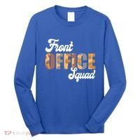 Front Office Squad Administrative Assistant School Secretary Cute Gift Long Sleeve Shirt thumb 0