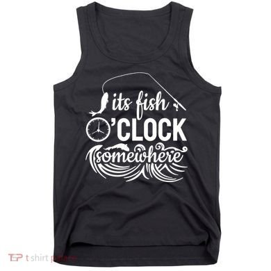 Fish OClock Time Funny Tank Top