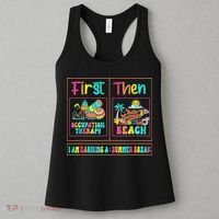 First Occupational Therapy Then Beach Occupational Therapist Women's Tank Top thumb 3