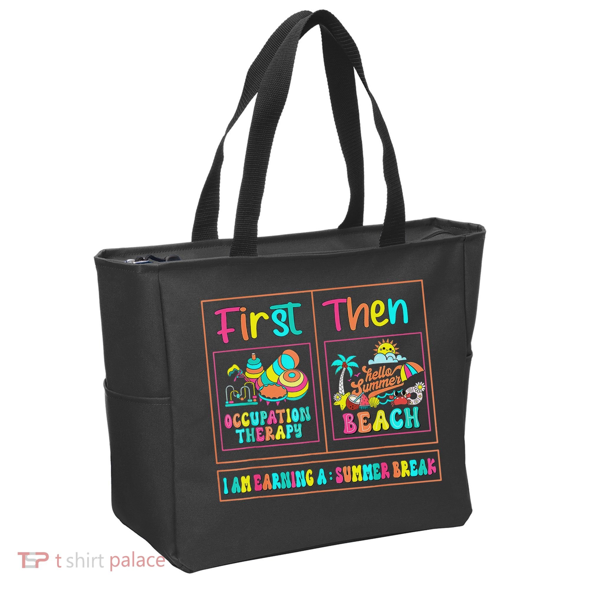 First Occupational Therapy Then Beach Occupational Therapist Tote Bag
