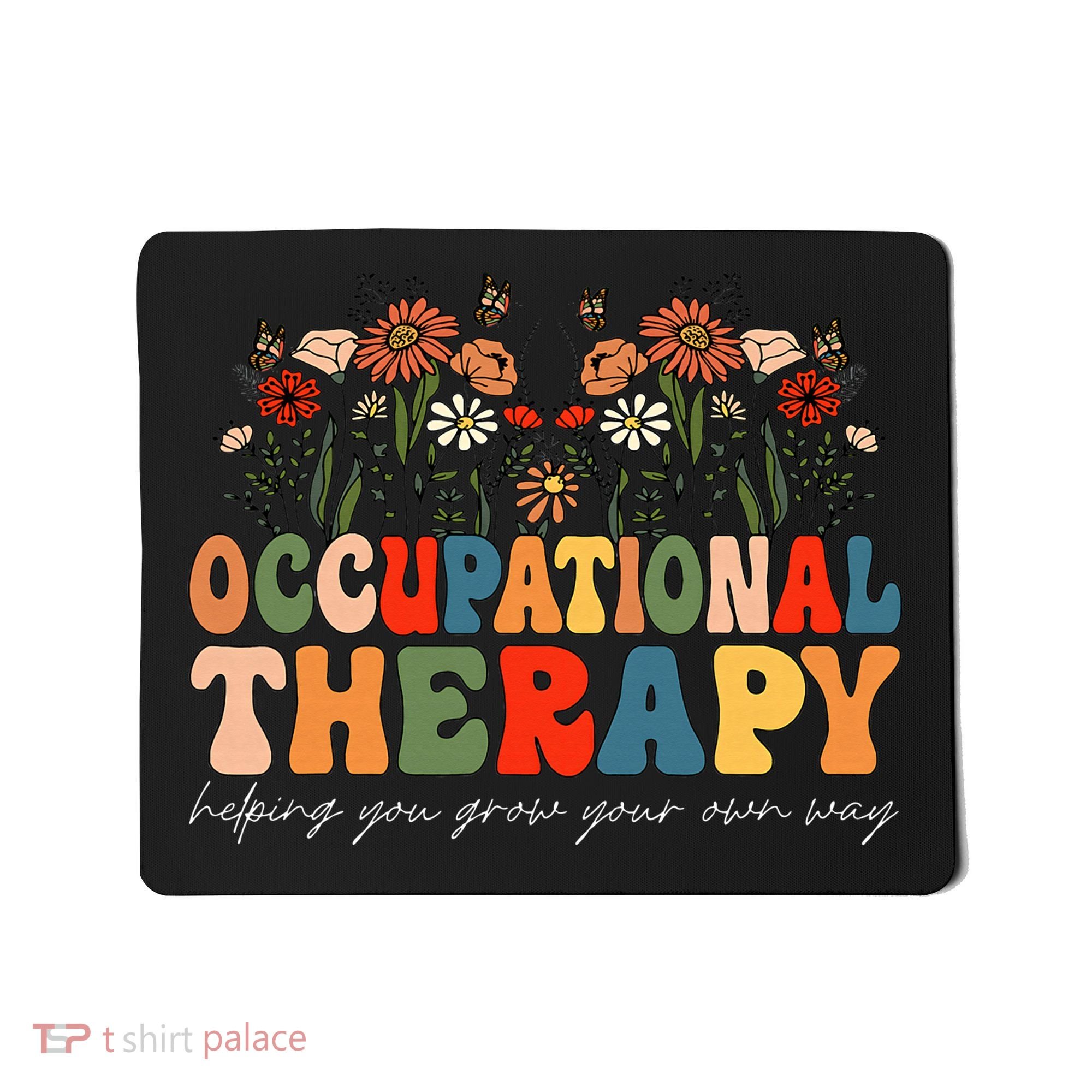 Floral Occupational Therapy Wildflowers Occupational Therapy Mousepad