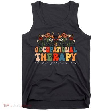 Floral Occupational Therapy Wildflowers Occupational Therapy Tank Top
