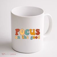 Focus On The Good Retro Quote Coffee Mug thumb 1