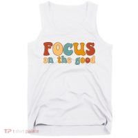 Focus On The Good Retro Quote Tank Top thumb 0