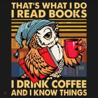 Funny Owl Thats What I Do I Read Books I Drink Coffee Backpack thumb 2