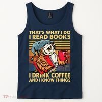 Funny Owl Thats What I Do I Read Books I Drink Coffee Tank Top thumb 2