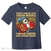 Funny Owl Thats What I Do I Read Books I Drink Coffee Toddler T-Shirt thumb 0
