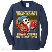 Funny Owl Thats What I Do I Read Books I Drink Coffee Kids Long Sleeve Shirt thumb 0