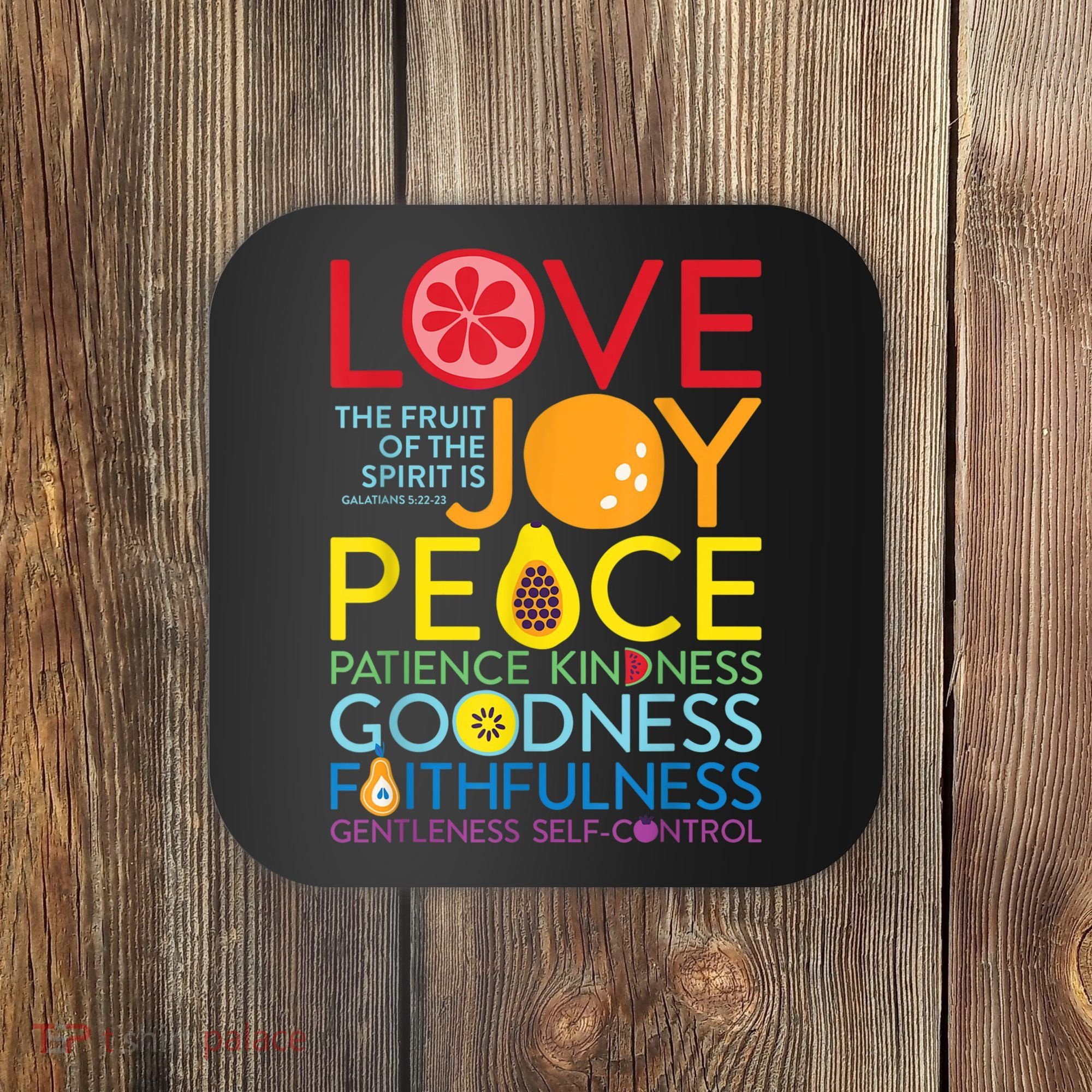 Fruit Of The Spirit Galatians Coaster