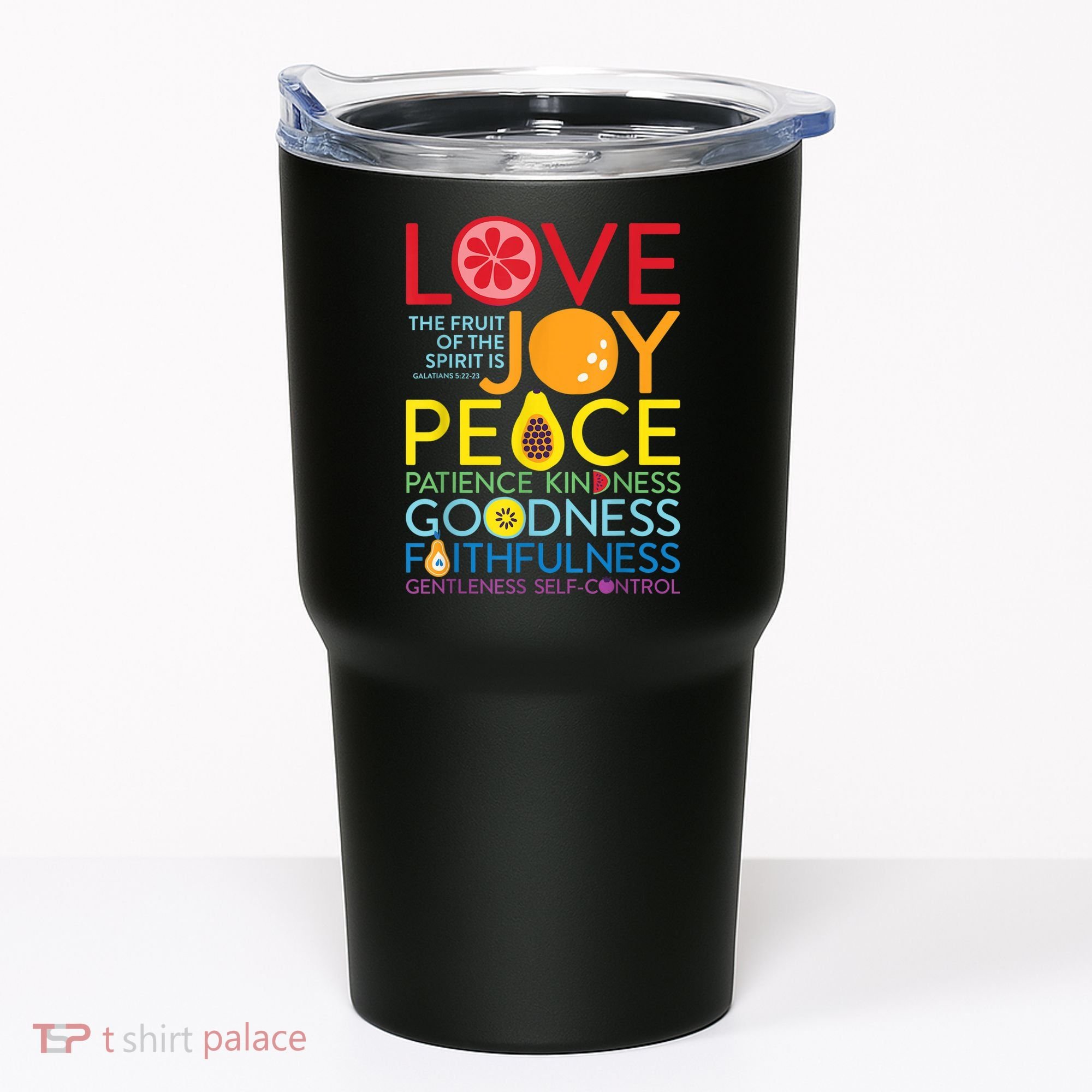 Fruit Of The Spirit Galatians Tumbler