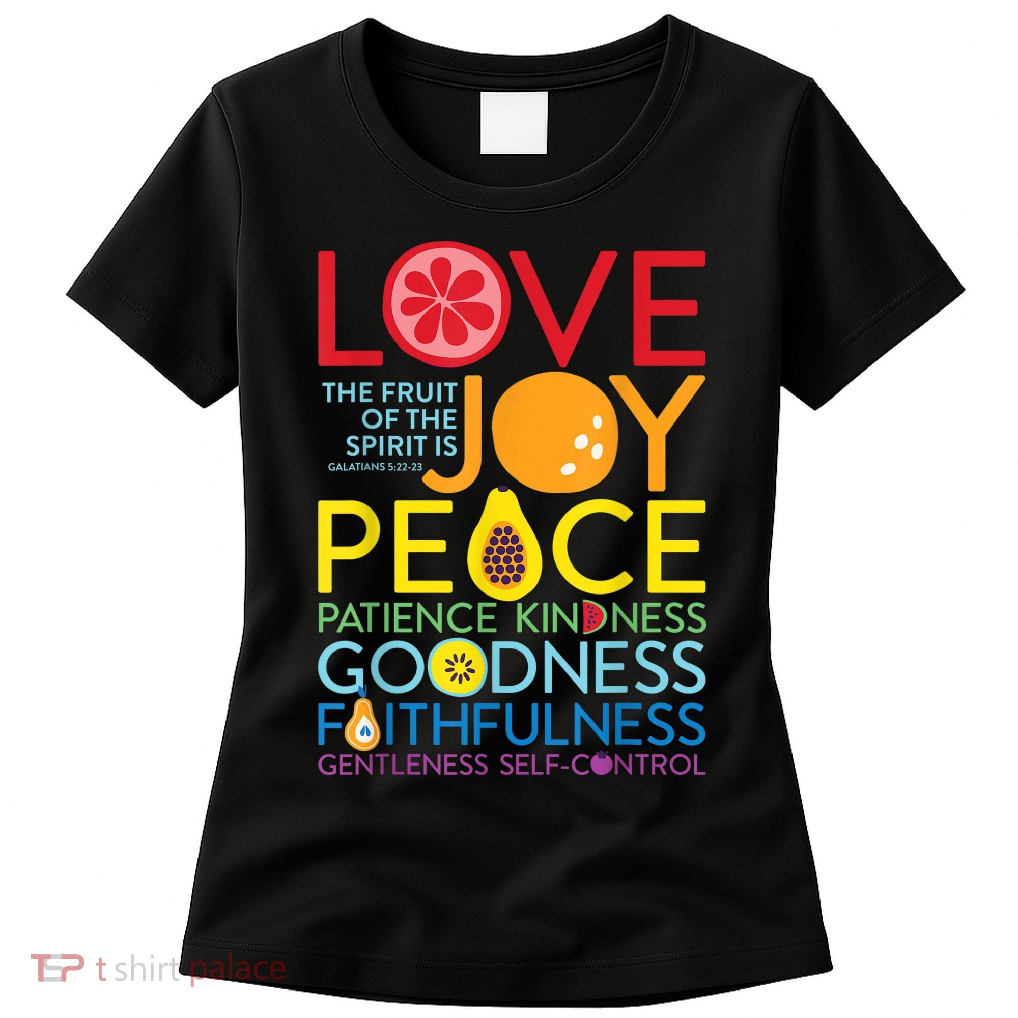 Fruit Of The Spirit Galatians Women's T-Shirt