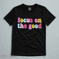 Focus On The Good Colorful Retro Quote T-Shirt thumb 5