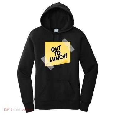 Funny Out To Lunch Taped Note Women's Hoodie