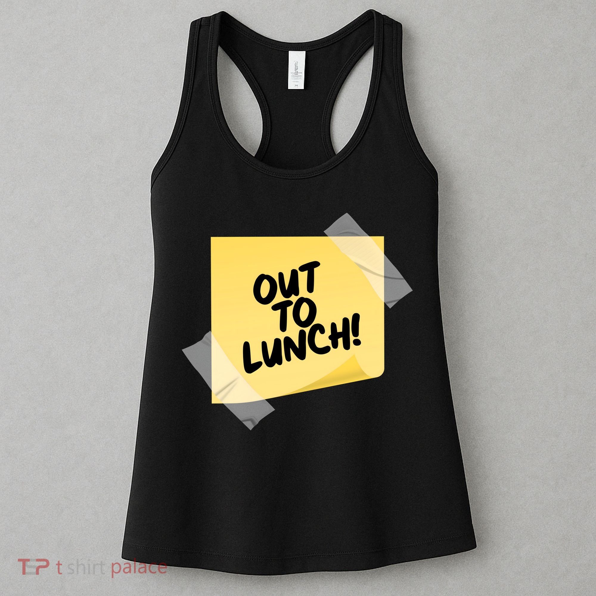 Funny Out To Lunch Taped Note Women's Tank Top