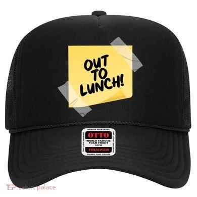Funny Out To Lunch Taped Note Hat