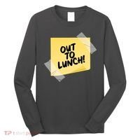Funny Out To Lunch Taped Note Long Sleeve Shirt thumb 0