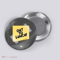 Funny Out To Lunch Taped Note Button thumb 0