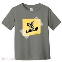 Funny Out To Lunch Taped Note Toddler T-Shirt thumb 0