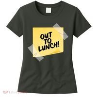 Funny Out To Lunch Taped Note Women's T-Shirt thumb 0