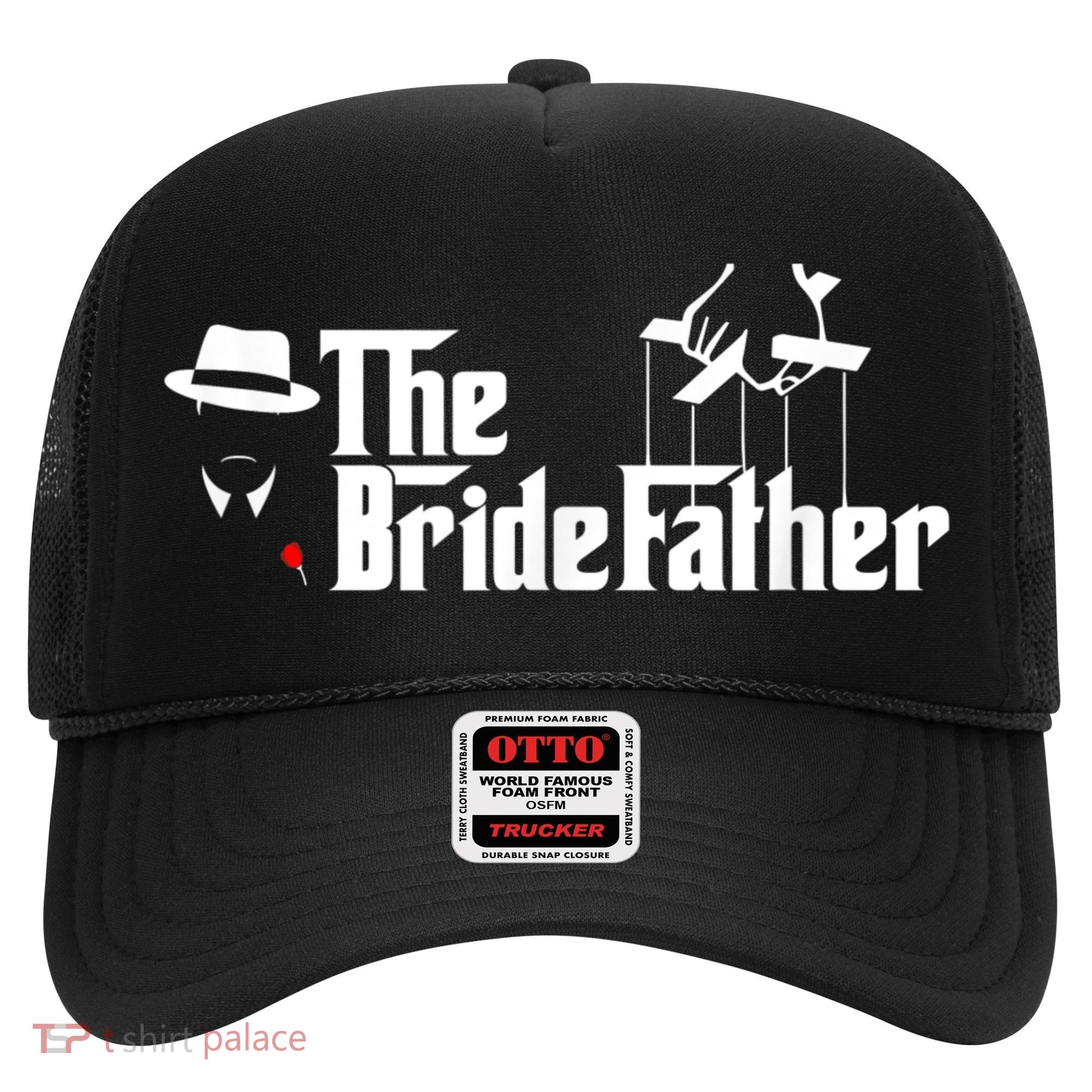 Father Of The Bride The Bridefather Hat