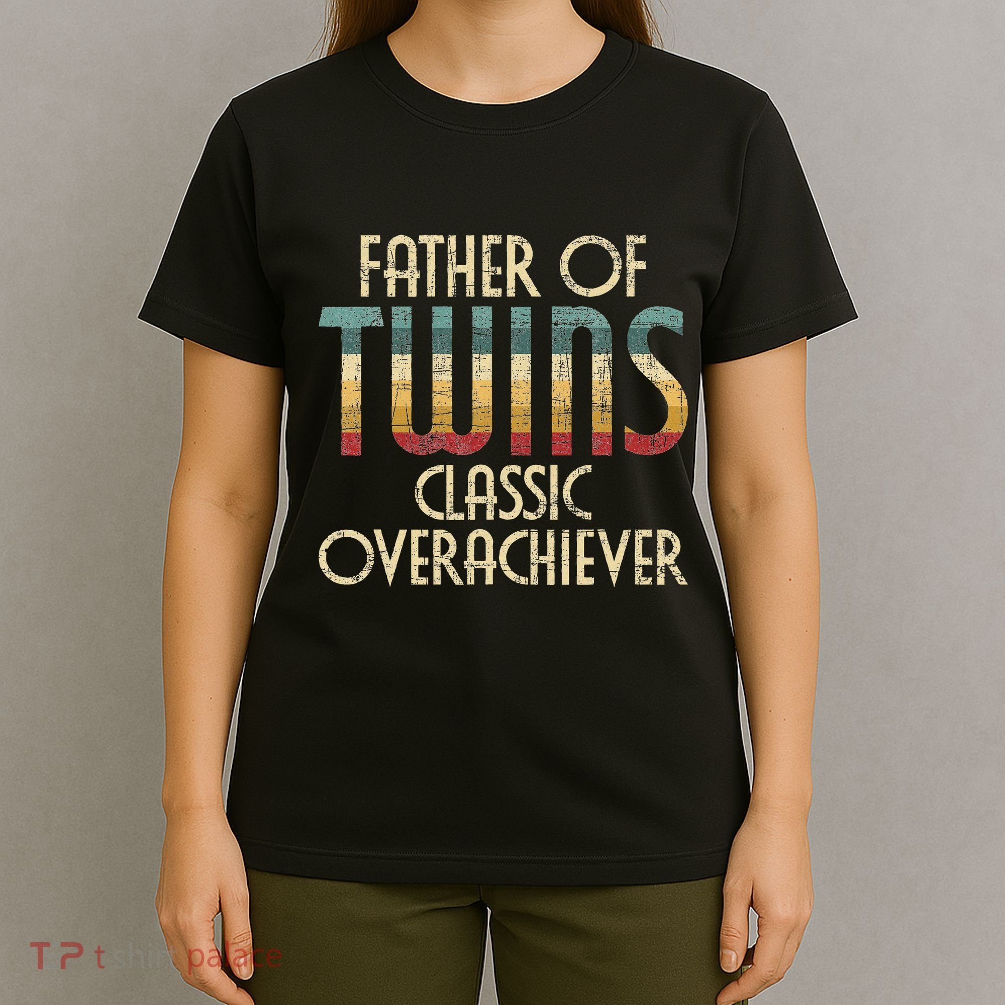 Father Of Twins Twin Dad New Dad Of Twins T-Shirt
