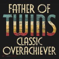 Father Of Twins Twin Dad New Dad Of Twins T-Shirt thumb 7