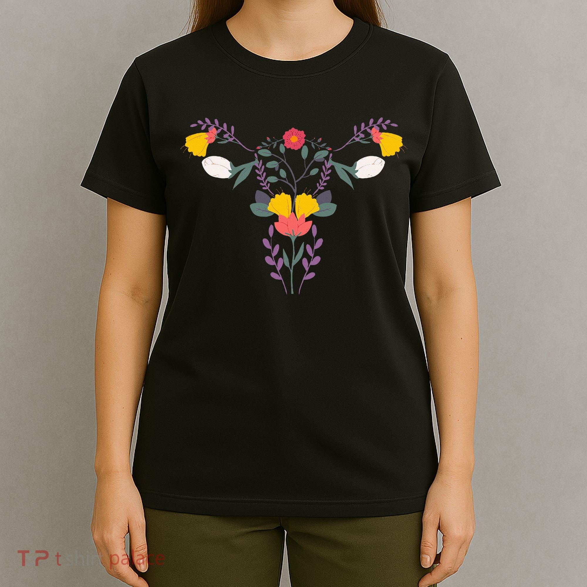 Floral Ovary Uterus Flower Vagina Rights Feminist T-Shirt