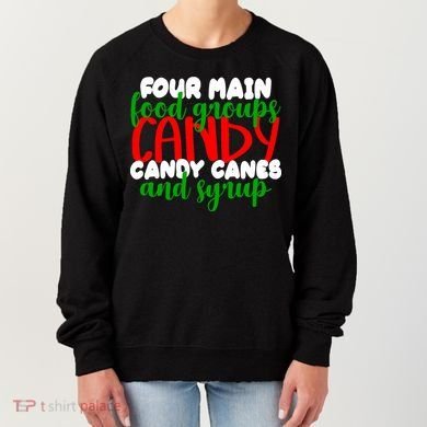 Four Main Food Groups Candy Canes & Syrup  Women's Sweatshirt