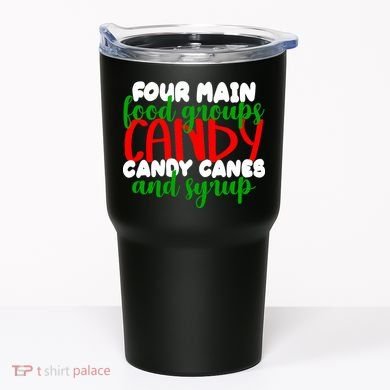 Four Main Food Groups Candy Canes & Syrup  Tumbler