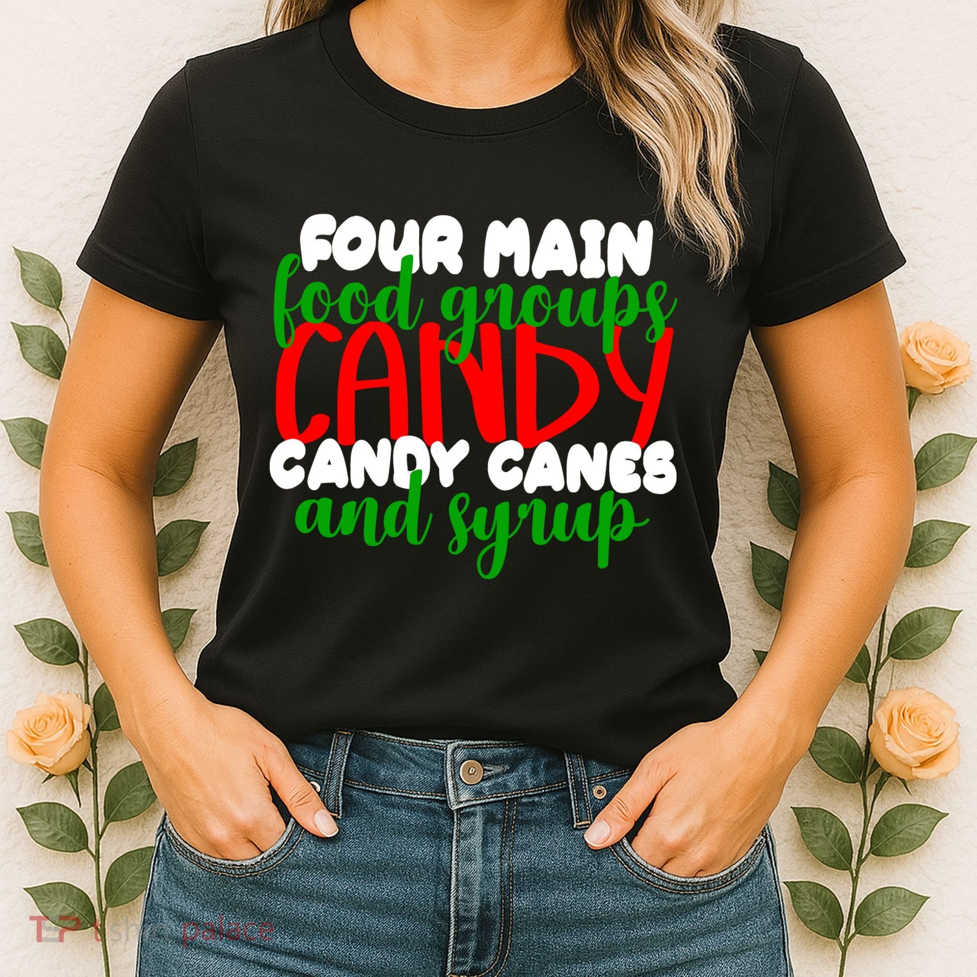 Four Main Food Groups Candy Canes & Syrup  Women's T-Shirt