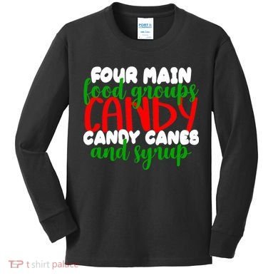 Four Main Food Groups Candy Canes & Syrup  Kids Long Sleeve Shirt