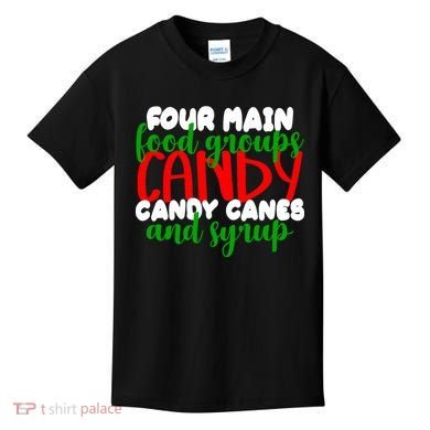 Four Main Food Groups Candy Canes & Syrup  Kids T-Shirt