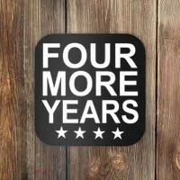 Four More Years Re-Elect Trump Coaster thumb 0