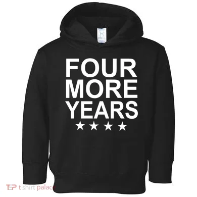 Four More Years Re-Elect Trump Toddler Hoodie