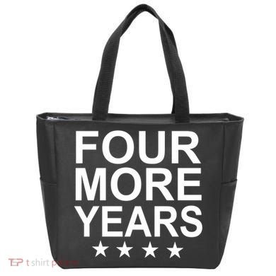 Four More Years Re-Elect Trump Tote Bag