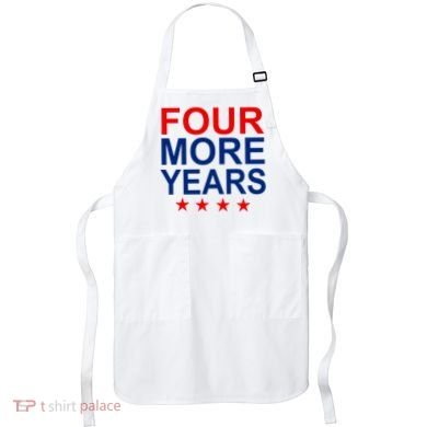 Four More Years Re-Elect Trump Apron
