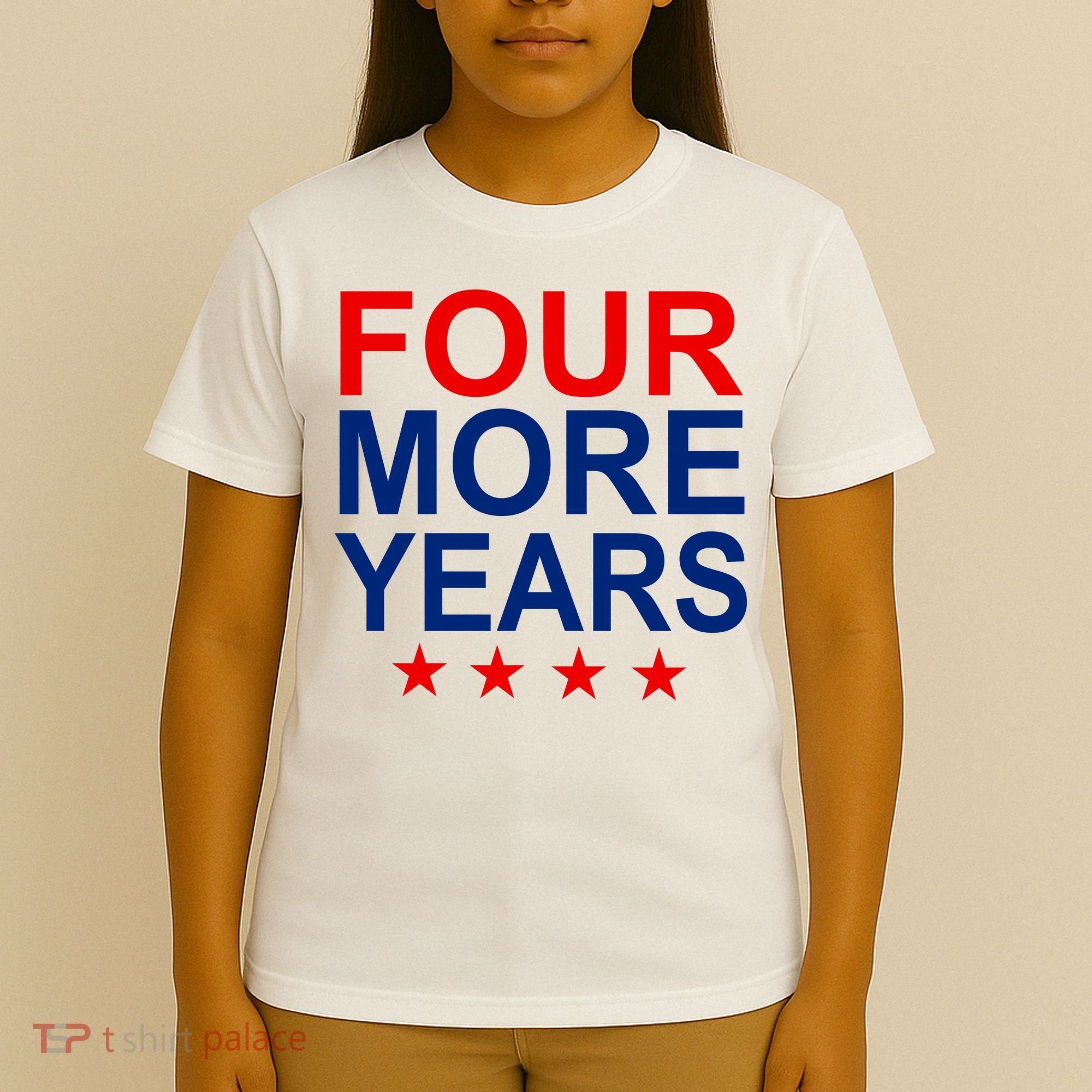 Four More Years Re-Elect Trump T-Shirt