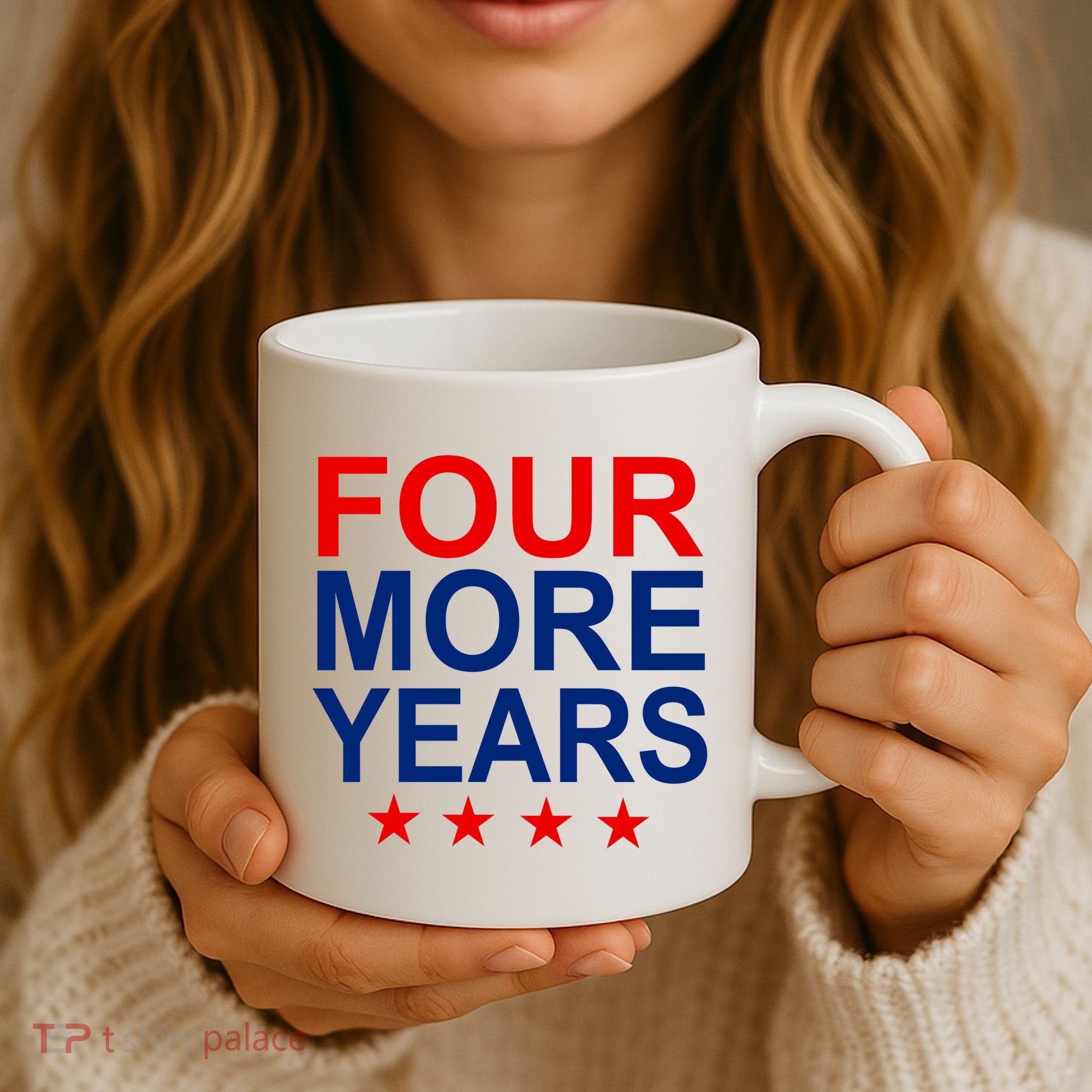 Four More Years Re-Elect Trump Coffee Mug