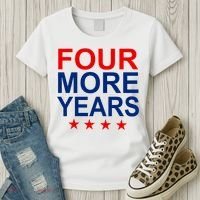 Four More Years Re-Elect Trump Women's T-Shirt thumb 3