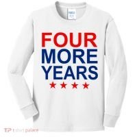 Four More Years Re-Elect Trump Kids Long Sleeve Shirt thumb 0