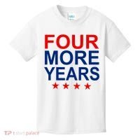 Four More Years Re-Elect Trump Kids T-Shirt thumb 0