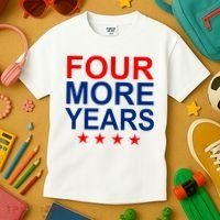 Four More Years Re-Elect Trump Kids T-Shirt thumb 3