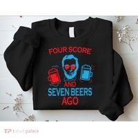 Four Score and Seven Beers Ago Sweatshirt thumb 2